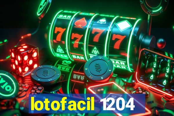 lotofacil 1204